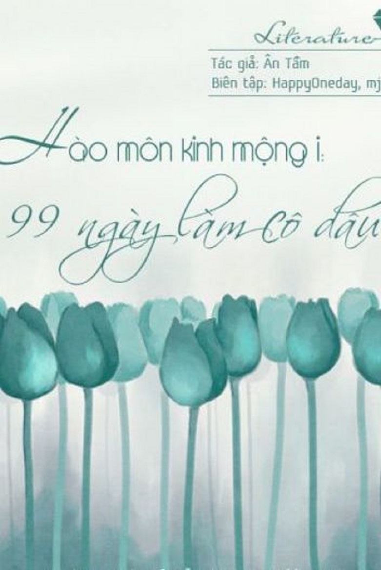 Hao Men dream 1-99 days as a bride – An Tam